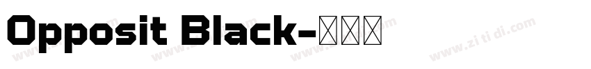 Opposit Black字体转换